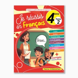 je réussis en français 4 ème année tome2