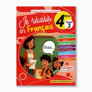 je réussis en français 4 ème année tome3