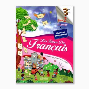 les bases du français 3ème année tome2