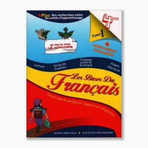 les bases du français 4ème année tome1