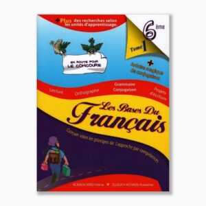 les bases du français 6ème année tome1