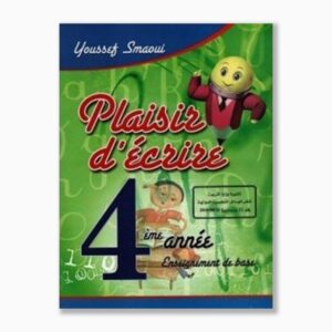 plaisir d'écrire 4ème année